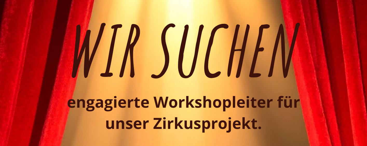 Workshopleiter gesucht!